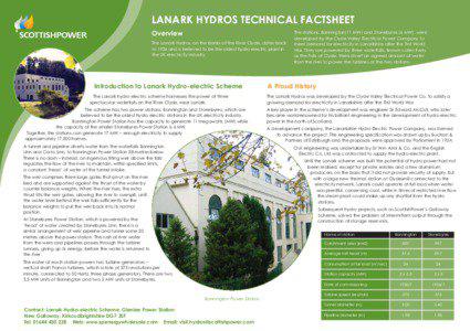 LANARK HYDROS TECHNICAL FACTSHEET Overview The Lanark Hydros, on the banks of the River Clyde, dates back