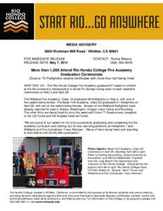 MEDIA ADVISORY 3600 Workman Mill Road / Whittier, CA[removed]FOR IMMEDIATE RELEASE RELEASE DATE: May 7, 2014  CONTACT: Ruthie Retana