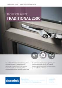 Traditional 2500 | www.deceuninck.co.uk  TECHNICAL GUIDE TRADITIONAL 2500