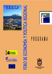 Miércoles, 21 de Marzo 21,00 h Cena de bienvenida Lugar: Hotel Tryp Ceuta C/Alcalde Sánchez Prado, nº 3 (Gran Vía)