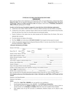 Serial No.  Receipt No: …………………. ENTRANCE EXAMINATION REGISTRATION FORM FORM III 2017