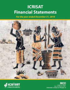 ICRISAT Financial Statements For the year ended December 31, 2010 March 2011