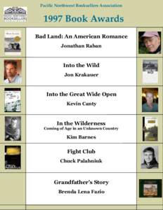Pacific Northwest Booksellers AssociationBook Awards Bad Land: An American Romance Jonathan Raban