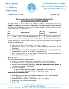 DHR/HRDDJanuary 9, 2015 Re-announcement for Nehru-Wangchuck Scholarship for Non-civil service sectors intake