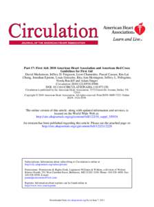 Part 17: First Aid: 2010 American Heart Association and American Red Cross Guidelines for First Aid David Markenson, Jeffrey D. Ferguson, Leon Chameides, Pascal Cassan, Kin-Lai Chung, Jonathan Epstein, Louis Gonzales, Ri