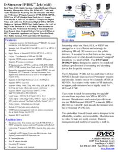 H.264/AVC Video and Audio Decoder -- D-Streamer IP/DIG 2ch