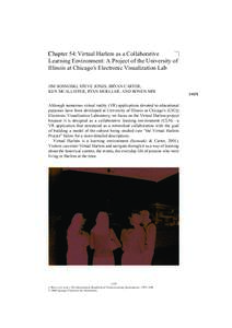 Chapter 54: Virtual Harlem as a Collaborative Learning Environment: A Project of the University of Illinois at Chicago’s Electronic Visualization Lab JIM SOSNOSKI, STEVE JONES, BRYAN CARTER, KEN MCALLISTER, RYAN MOELLE