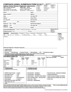 COMPANION ANIMAL SUBMISSION FORM Indiana Animal Disease Diagnostic Laboratories ADDL at Purdue University 406 S University St. West Lafayette, IN[removed][removed]Fax[removed]