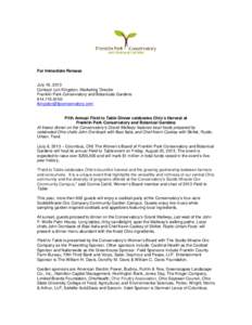 For Immediate Release July 16, 2013 Contact: Lori Kingston, Marketing Director Franklin Park Conservatory and Botanicals Gardens[removed]removed]