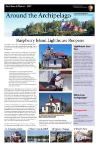 Apostle Islands National Lakeshore / Sand Island Light / Raspberry Island Light / Raspberry Island / Michigan Island / Chequamegon Point Light / Eagle Island / Devils Island Light / Stockton Island / Apostle Islands / Wisconsin / Geography of the United States