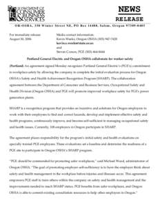 Oregon Occupational Safety and Health Division / Industrial hygiene / Safety engineering / Occupational Safety and Health Administration / Portland General Electric / Workplace safety / Peggy Fowler / Oregon / Michigan Occupational Safety and Health Administration / Safety / Risk / Occupational safety and health