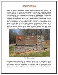 MERIWETHER LEWIS SITE NATCHEZ TRACE PARKWAY In the life of every organization, company or family there are highs and lows. One of those highs in the history of Lewis & Clark Trail Heritage Foundation was the memorial ser