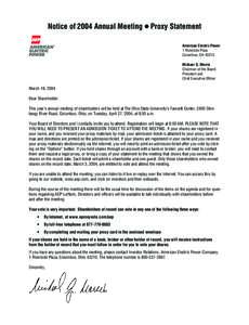 Notice of 2004 Annual Meeting Š Proxy Statement American Electric Power 1 Riverside Plaza Columbus, OH[removed]Michael G. Morris Chairman of the Board,