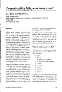 If sustainability fails, who loses most? D.L. Baker and B.E. Pierce Inland Waters Section South Australian Research and Development Institute (Aquatic Resources) PO BoxHenley Beach SA