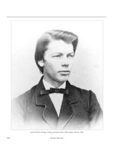 Lyman Beecher Kellogg. College graduation photo, Bloomington, Illinois, [removed]KANSAS HISTORY