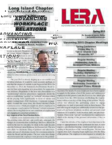 Long Island Chapter Labor and Employment Relations Association Newsletter  A D VA N C I N G
