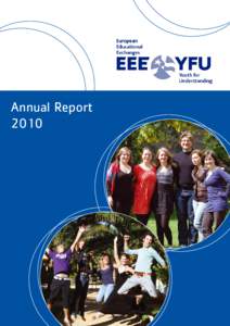 Annual Report 2010 Introduction 25 years young – in good shape for new development