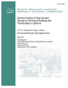 Scenario Analysis of Peak Demand Savings for Commercial Buildings with Thermal Mass in California