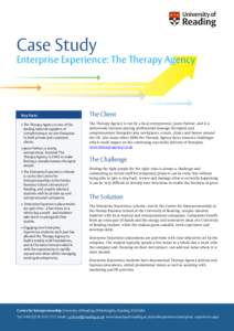 Case Study Enterprise Experience: The Therapy Agency Key Facts • The Therapy Agency is one of the leading national suppliers of