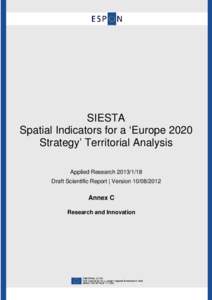 SIESTA Spatial Indicators for a ‘Europe 2020 Strategy’ Territorial Analysis Applied Research[removed]Draft Scientific Report | Version[removed]