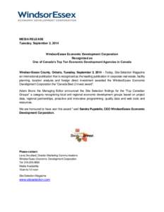 MEDIA RELEASE Tuesday, September 2, 2014 WindsorEssex Economic Development Corporation Recognized as One of Canada’s Top Ten Economic Development Agencies in Canada