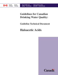 Guidelines for Canadian Drinking Water Quality: Guideline Technical Document Haloacetic Acids