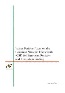 Framework Programmes for Research and Technological Development / European Research Area / Structural Funds and Cohesion Fund / Competitiveness and Innovation Framework Programme / Innovation / European Union / UK Research Councils / European Research Council / Centre for Studies on Federalism / Europe / Science and technology in Europe / European Institute of Innovation and Technology