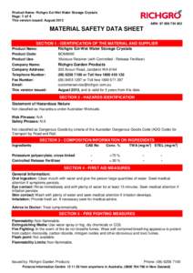 Product Name: Richgro Ezi-Wet Water Storage Crystals Page: 1 of 4 This version issued: August 2013 ABN: MATERIAL SAFETY DATA SHEET