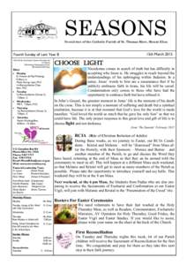 SEASONS Newsletter of the Catholic Parish of St. Thomas More, Mount Eliza 15th March[removed]Fourth Sunday of Lent Year B