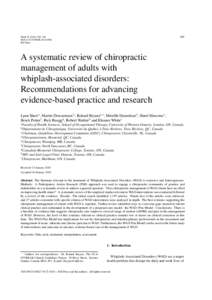 Chiropractic / Manipulative therapy / Osteopathic manipulative medicine / Osteopathy / Spinal manipulation / Veterinary chiropractic / Joint manipulation / Canadian Memorial Chiropractic College / Evidence-based practice / Medicine / Health / Alternative medicine