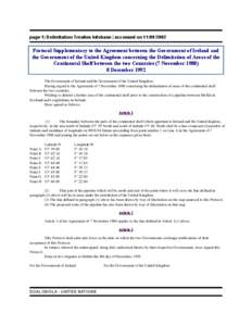 page 1| Delimitation Treaties Infobase | accessed on[removed]Protocol Supplementary to the Agreement between the Government of Ireland and