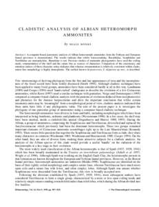 CLADISTIC ANALYSIS OF ALBIAN HETEROMORPH AMMONITES by NEALE MONKS