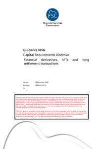 CRD - Pillar 1 - Financial Derivatives SFTs and Long Settlement Transactions v3