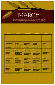 March Hearth Specials & Soups of the Day monday  2