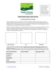 *You may wish to borrow an Eco-Kit or a Guide to Duke Farms in order to complete this activity. Both of these require