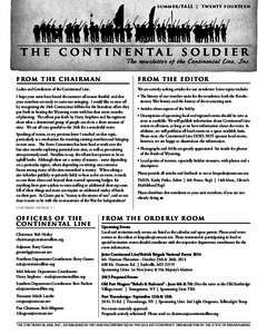 s u m m er / FA L L | t w en t y f o u rt e e n  t h e c on t i n en ta l s ol di er T he newsletter of the Continental Line, Inc.