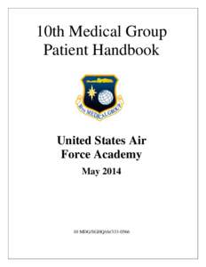 10th Medical Group Patient Handbook United States Air Force Academy May 2014
