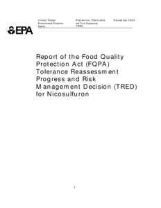 US EPA - Pesticides - Report of the Food Quality Protection Act (FQPA) Tolerance Reassessment Progress and Risk Management Decision (TRED) for Nicosulfuron