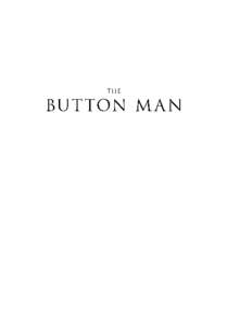 Button Man.indd:28 PM A L S O BY M A R K P RYO R The Bookseller