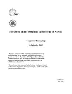 Workshop on Information Technology in Africa  Conference Proceedings 2-3 October[removed]The views expressed in this conference summary are those of