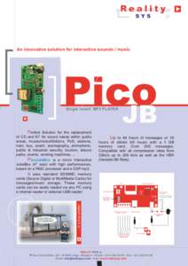 An innovative solution for interactive sounds / music  Pico P Pi JB