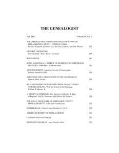 THE GENEALOGIST Fall 2004 Volume 18, No. 2  THE UMSTEAD DESCENDANTS OF WILLIAM1 EVANS OF
