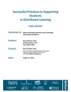 Successful Practices in Supporting Students in Distributed Learning FINAL REPORT Submitted to: