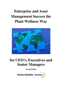 Enterprise and Asset Management Success the Plant Wellness Way for CEO’s, Executives and Senior Managers