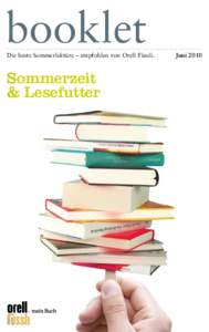 booklet  Die beste Sommerlektüre – empfohlen von Orell Füssli. Sommerzeit & Lesefutter