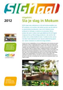 SIGNaal 2012 Uitgelicht:  Sla je slag in Mokum