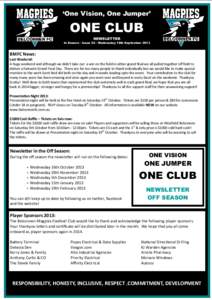 ‘One Vision, One Jumper’  ONE CLUB NEWSLETTER In Season - Issue 26 - Wednesday 18th September 2013