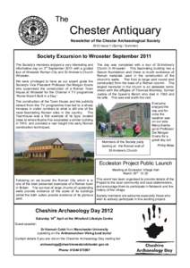 The  Chester Antiquary Newsletter of the Chester Archaeological Society 2012 Issue 1 (Spring / Summer)