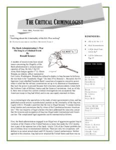 T HE C RITICAL C RIMINOLOGIST FALL 2006, V OLUME 16:1 Inside: “Teaching about the Criminality of the U.S. War on Iraq”