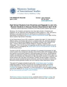 Middlebury College / Monterey Institute of International Studies / Monterey /  California / Academia / Nuclear proliferation / Weapon of mass destruction / Nuclear disarmament / William Potter / Jonathan B. Tucker / Nuclear weapons / Language schools / Vermont